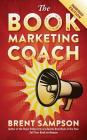 The Book Marketing COACH: Effective, Fast, and (Mostly) Free Marketing Tactics for Self-Publishing Authors - Unabridged Cover Image