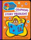 Graphing Story Problems (Explorer Junior Library: Math Explorer Junior) Cover Image