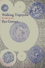Walking Triptychs: Shanghai Poems (Jewish Poetry Project #19) By Ilya Gutner Cover Image