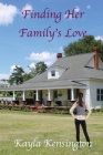 Finding Her Family's Love By Kayla Kensington Cover Image