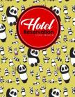 Hotel Reservation Log Book: Booking Keeping Ledger, Reservation Book, Hotel Guest Book Template, Reservation Paper, Cute Panda Cover By Rogue Plus Publishing Cover Image