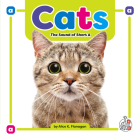 Cats: The Sound of Short a By Alice K. Flanagan Cover Image