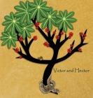 Victor and Hector By William S. Alexander Cover Image