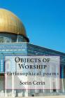 Objects of Worship: Philosophical poems Cover Image