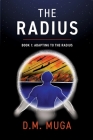 The Radius: Book 1: Adapting to the Radius By D. M. Muga Cover Image