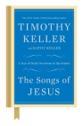 The Songs of Jesus: A Year of Daily Devotions in the Psalms Cover Image