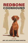 Redbone Coonhound By Amy Lee Lavoie, Omari Newton Cover Image