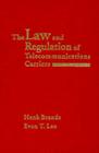 Law and Regulation of Telecommunications Carriers (Artech House Telecommunications Library) Cover Image