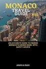 Monaco Travel Guide 2023: An accurate guide to finding Monaco's hidden gems, with safety advice Cover Image