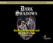 Barnabas, Quentin and Dr. Jekyll's Son (Library Edition) (Dark Shadows #27) By Marilyn Ross, Kathryn Leigh Scott (Narrator) Cover Image