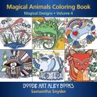 Magical Animals Coloring Book: Magical Designs (Doodle Art Alley Books #4) Cover Image