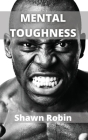 Mental Toughness: Build a Navy Seal Mindset Cover Image