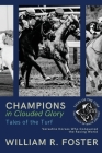 Champions in Clouded Glory: Versatile Horses Who Conquered the Racing World Cover Image