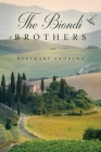 The Biondi Brothers By Rosemary Andrews Cover Image