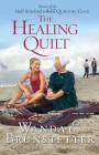 The Healing Quilt (Thorndike Christian Fiction) By Wanda E. Brunstetter Cover Image