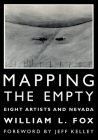 Mapping The Empty: Eight Artists And Nevada Cover Image