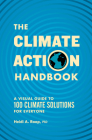 The Climate Action Handbook: A Visual Guide to 100 Climate Solutions for Everyone Cover Image