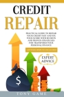 Credit Repair: guide to repair your credit fast and fix your score with secrets strategies for transform your personal finance, lette Cover Image