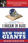 I Dream in Blue: Life, Death, and the New York Giants Cover Image