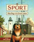 Sport: Ship Dog of the Great Lakes Cover Image