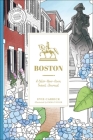 Boston: A Color-Your-Own Travel Journal (Color Your World Travel Journal Series) Cover Image