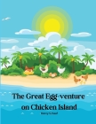 The Great Egg-venture on Chicken Island Cover Image