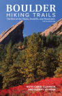 Boulder Hiking Trails, 5th Edition: The Best of the Plains, Foothills, and Mountains Cover Image