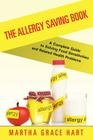 The Allergy Saving Book: A Complete Guide to Solving Food Sensitivities and Related Health Problems Cover Image