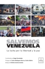 Salvemos Venezuela: La lucha por la libertad y la paz Cover Image