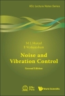 Noise and Vibration Control (Second Edition) Cover Image