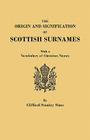Origin and Signification of Scottish Surnames, with a Vocabulary of Christian Names By Clifford S. Sims Cover Image