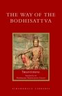 The Way of the Bodhisattva (Shambhala Library) By Shantideva, Padmakara Translation Group (Translated by) Cover Image