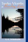 Twelve Months at Barclay Lake By T. E. Trimbath Cover Image
