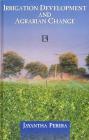 Irrigation Development and Agrarian Change: A Study in Sindh, Pakistan Cover Image