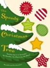 Speedy Christmas Tree: The Perfect Pop-Out Christmas Tree By Cider Mill Press Cover Image
