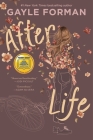 After Life By Gayle Forman Cover Image