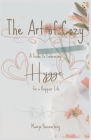 The Art of Cozy: A Guide to Embracing Hygge for a Happier Life By Maarja Hammerberg Cover Image