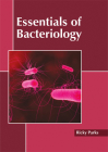 Essentials of Bacteriology By Ricky Parks (Editor) Cover Image