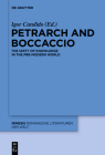 Petrarch and Boccaccio: The Unity of Knowledge in the Pre-Modern World (Mimesis #61) Cover Image