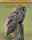 Long-eared owl: Amazing Photos and Fun Facts about Long-eared owl Cover Image