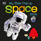 My Best Pop-up Space Book (Noisy Pop-Up Books) By DK Cover Image