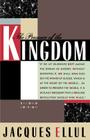 The Presence of the Kingdom By Jacques Ellul, Daniel B. Clendenin (Introduction by) Cover Image
