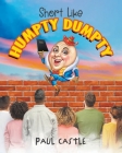Short Like Humpty Dumpty By Paul Castle Cover Image
