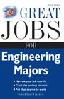 Great Jobs for Engineering Majors (Great Jobs for ... Majors) Cover Image