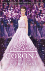 La corona / The Crown (LA SELECCIÓN / THE SELECTION #5) Cover Image