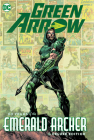 Green Arrow: 80 Years of the Emerald Archer The Deluxe Edition By Various, Various (Illustrator) Cover Image