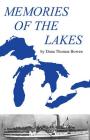 Memories of the Lakes By Dana Thomas Bowen Cover Image