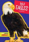Bald Eagles (North American Animals) Cover Image