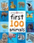 First 100 Animals Padded (large) By Roger Priddy Cover Image