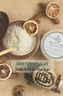 Bentonite Clay: Benefits, How to Use, Mask Recipe: Bentonite Clay for Women, Gifts for Mom Cover Image